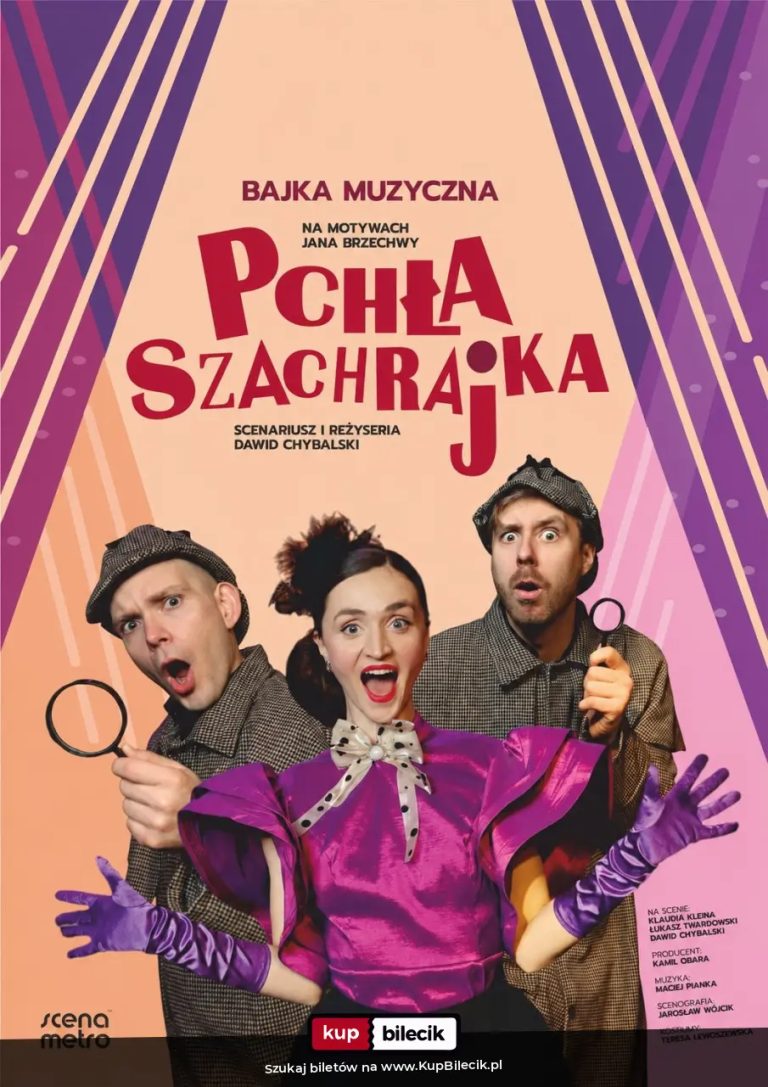 Pchła Szachrajka - spektakl dla dzieci