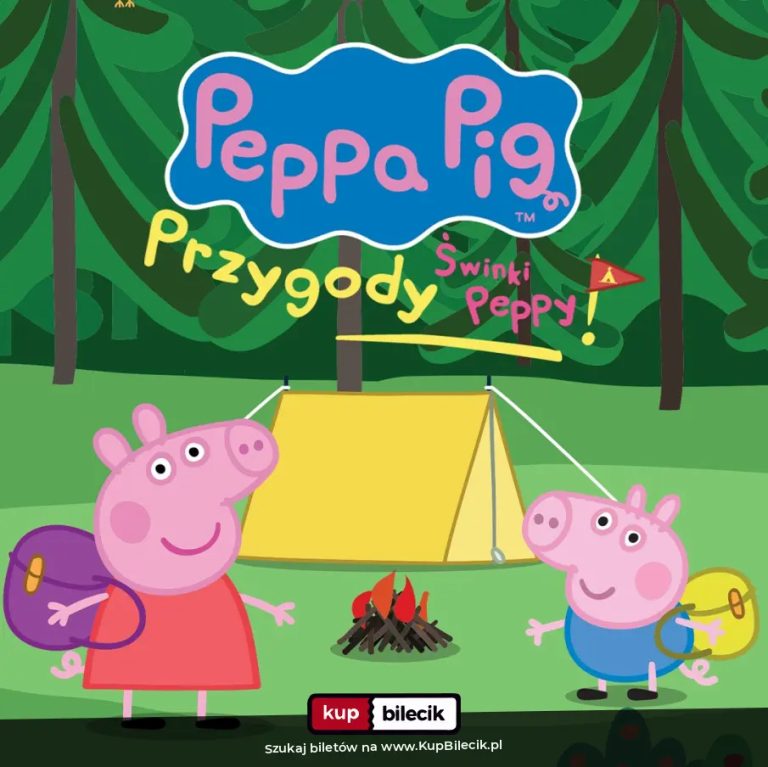 Świnka Peppa i przyjaciele powracają z zupełnie nowym spektaklem - Przygody Świnki Peppy!