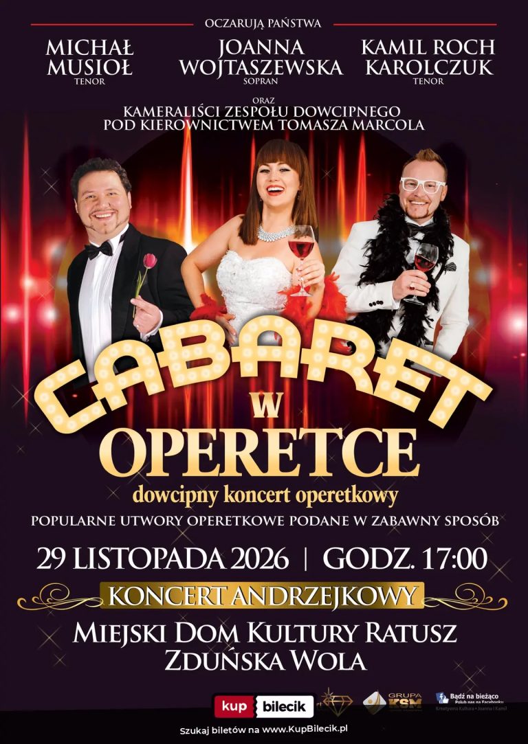 "Cabaret w Operetce" - Operetka, jakiej jeszcze nie było! KONCERT ANDRZEJKOWY!