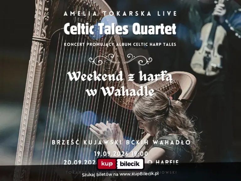 Weekend z harfą w "Wahadle"