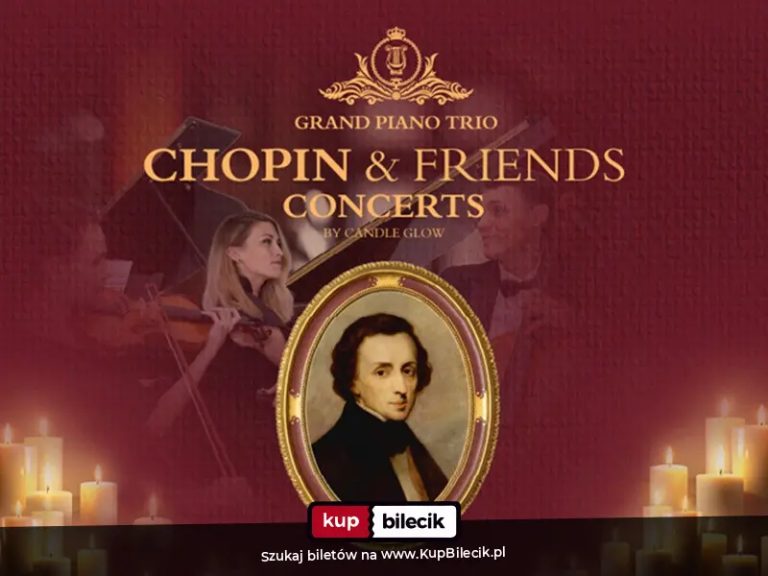 Koncert Chopin & Friends przeniesie niejednego melomana w magiczny świat muzyki