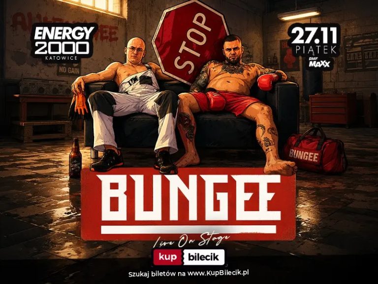 BUNGEE 27.11 ☆ ENERGY 2000 PRZYTKOWICE [16+]