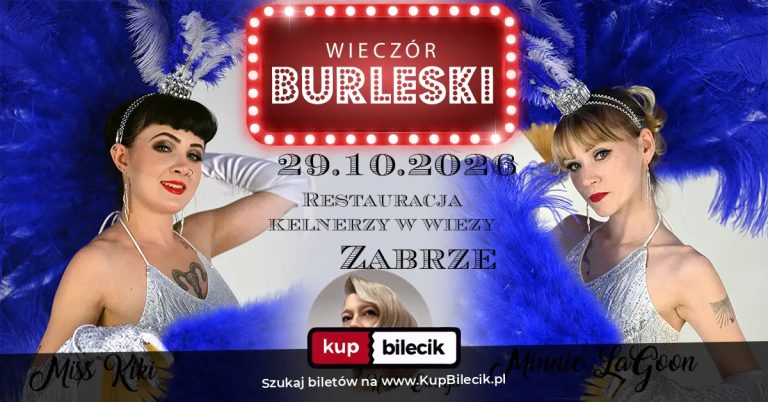 Burleska by Rose de Noir w restauracji Kelnerzy w Wieży