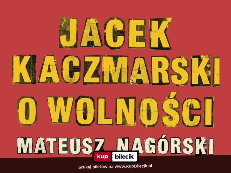 Jacek Kaczmarski o wolności - Mateusz Nagórski