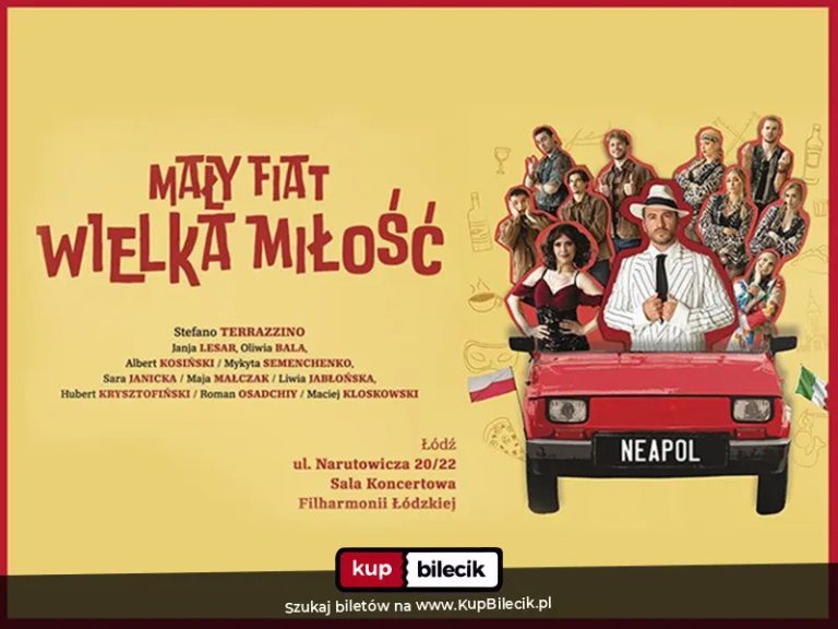 Mały Fiat Wielka Miłość - widowisko muzyczno-taneczne