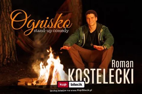 "Ognisko" stand-up comedy