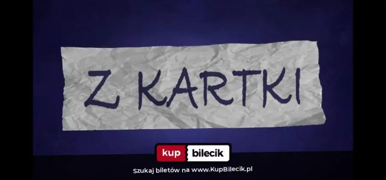 Michał Leja prezentuje: Z KARTKI #43
