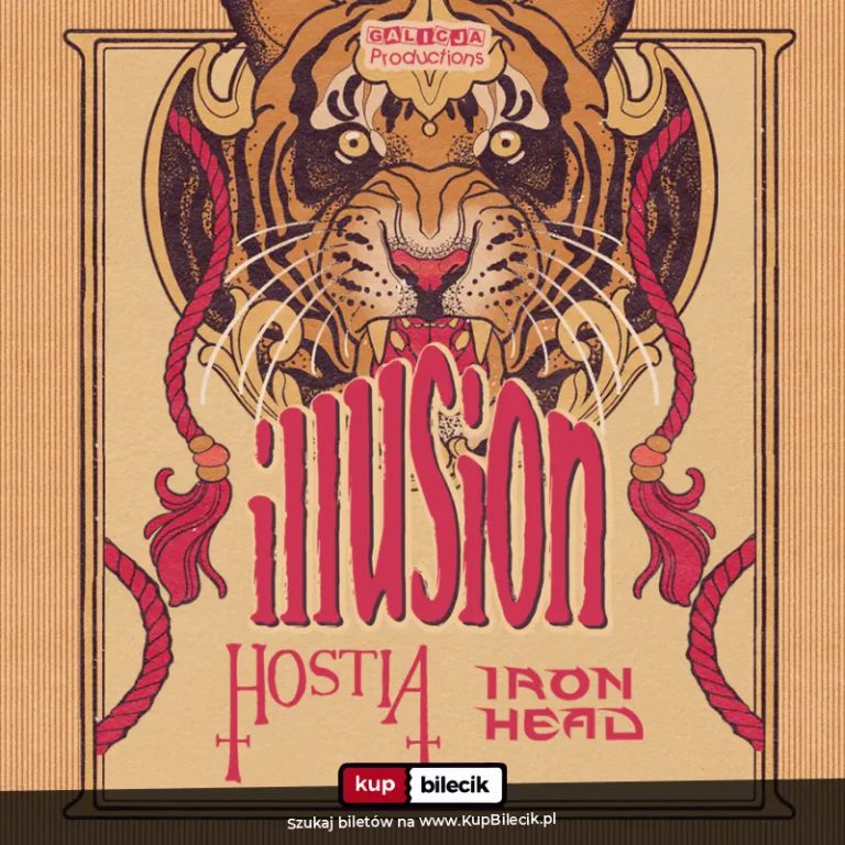 Illusion, Hostia, Iron Head
