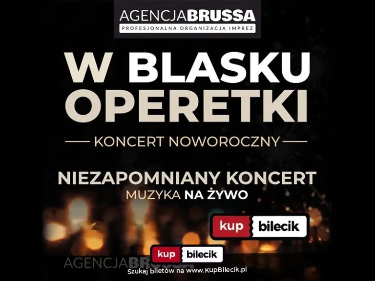 "W Blasku Operetki" - Koncert Noworoczny