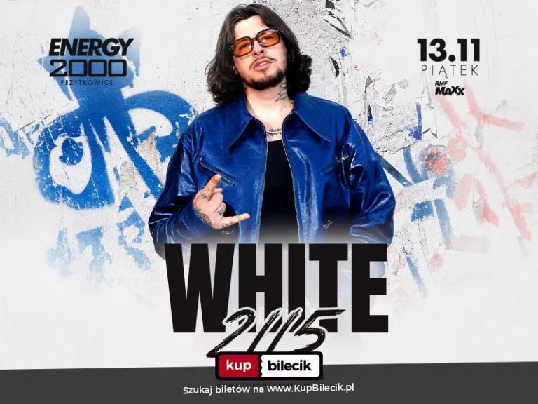 WHITE 2115 13.11 ★ ENERGY 2000 KATOWICE [16+]