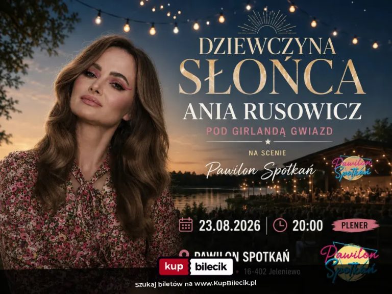 Dziewczyna Słońca - Ania Rusowicz Pod Girlandą Z Gwiazd