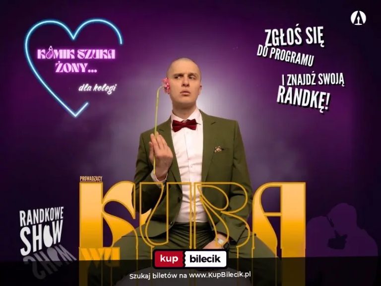 Komediowo-Randkowe Show z Kubą Wu!