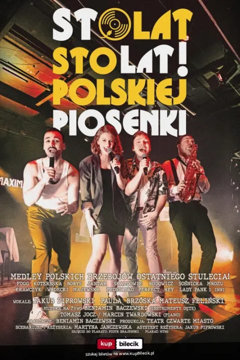Wyjątkowy spektakl muzyczny "Sto lat! Sto lat! polskiej piosenki"