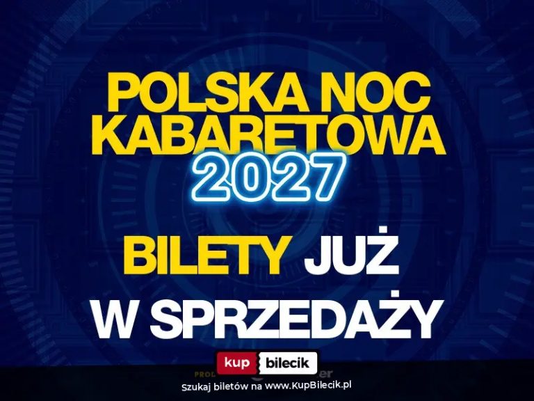 Polska Noc Kabaretowa 2027