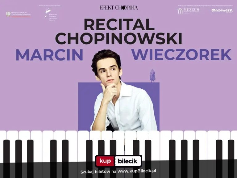Recital Chopinowski Marcina Wieczorka