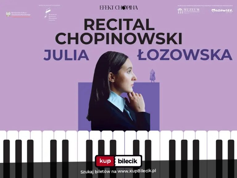 Recital Chopinowski Julii Łozowskiej