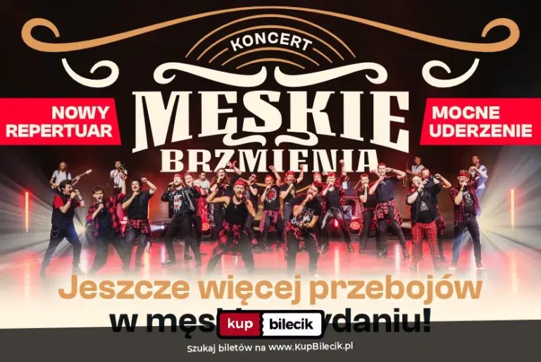 NOWA TRASA KONCERTOWA i jeszcze więcej wielkich przebojów w męskim wydaniu!