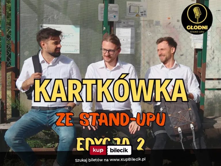 Kartkówka ze Stand Upu: Edycja 2