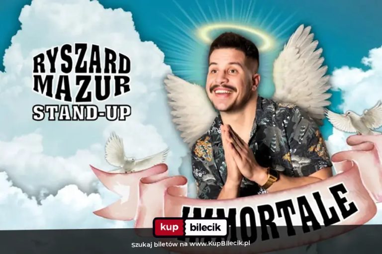 WARSZAWA! Nowy Program! Ryszard Mazur: "Immortale"