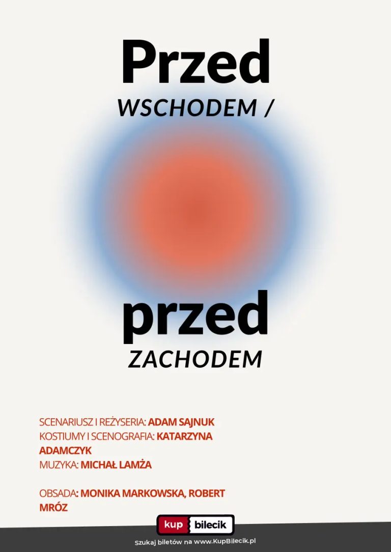 Reż. Adam Sajnuk