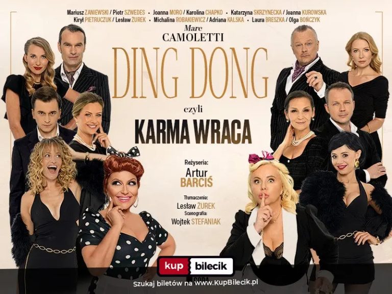 DING DONG czyli KARMA WRACA - farsa małżeńska z rewanżem! | PREMIERA GALOWA