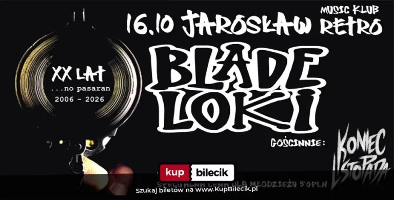 BLADE LOKI / KONIEC LISTOPADA