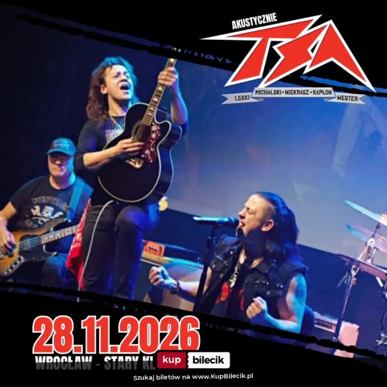 TSA MNKWL  zagra akustyczny koncert we Wrocławiu!