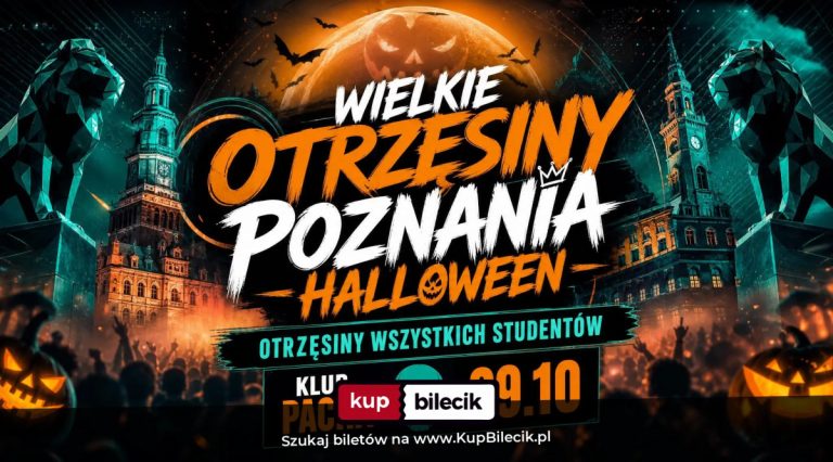 WIELKIE OTRZĘSINY POZNANIA - EDYCJA HALLOWEEN