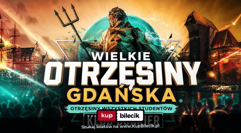 WIELKIE OTRZĘSINY GDAŃSKA