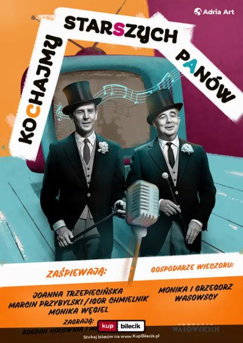 Kochajmy Starszych Panów!