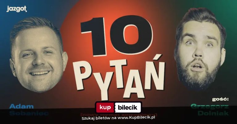 "10 PYTAŃ" Gość: Grzegorz Dolniak