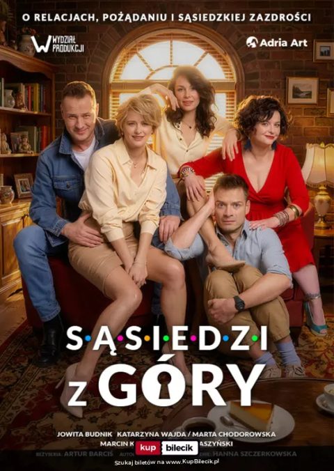 Sąsiedzi z góry. Spektakl w reżyserii Artura Barcisia