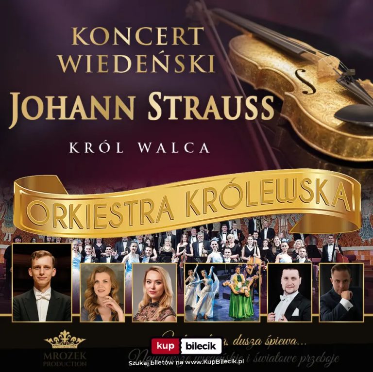 Koncert Wiedeński - Johann Strauss Gala "W świecie operetki"