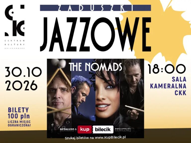 "The Nomads" - Czterdziestolecie Pracy Scenicznej