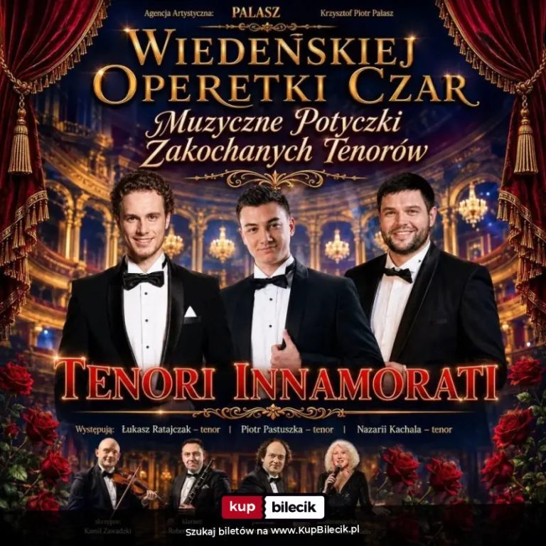 Muzyczne Potyczki Zakochanych Tenorów - Wiedeńskiej Operetki Czar cz. 3 Gala Operetkowa
