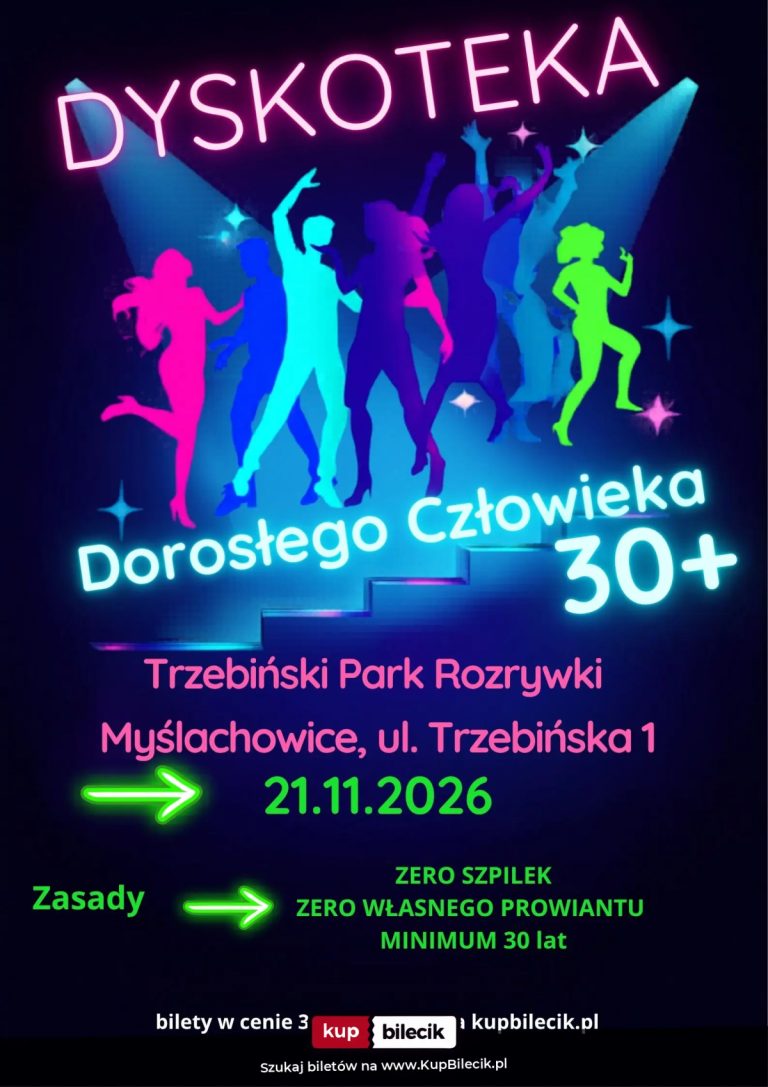 Dyskoteka Dorosłego człowieka 30+