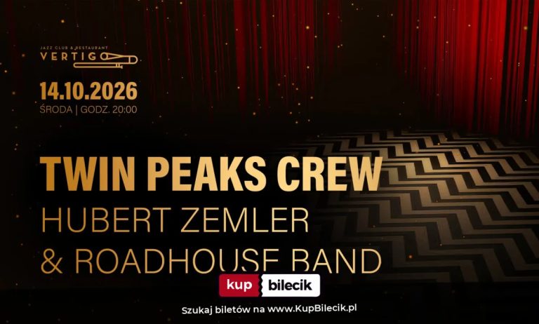 Vertigo Presents: TWIN PEAKS CREW - Hubert Zemler & Roadhouse Band