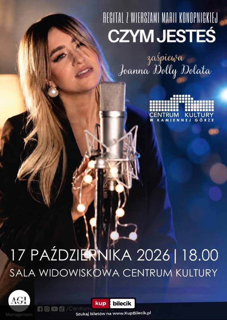 CZYM JESTEŚ - Recital z wierszami Marii Konopnickiej