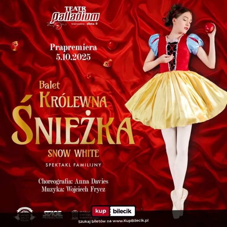 Młody Balet Polski: Balet Królewna Śnieżka (Snow White) - Familijny spektakl baletowy