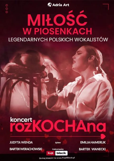 Miłość w piosenkach legendarnych polskich wokalistów