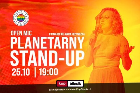 Komicy i stand-uperzy: Planetarny Stand-Up Open Mic