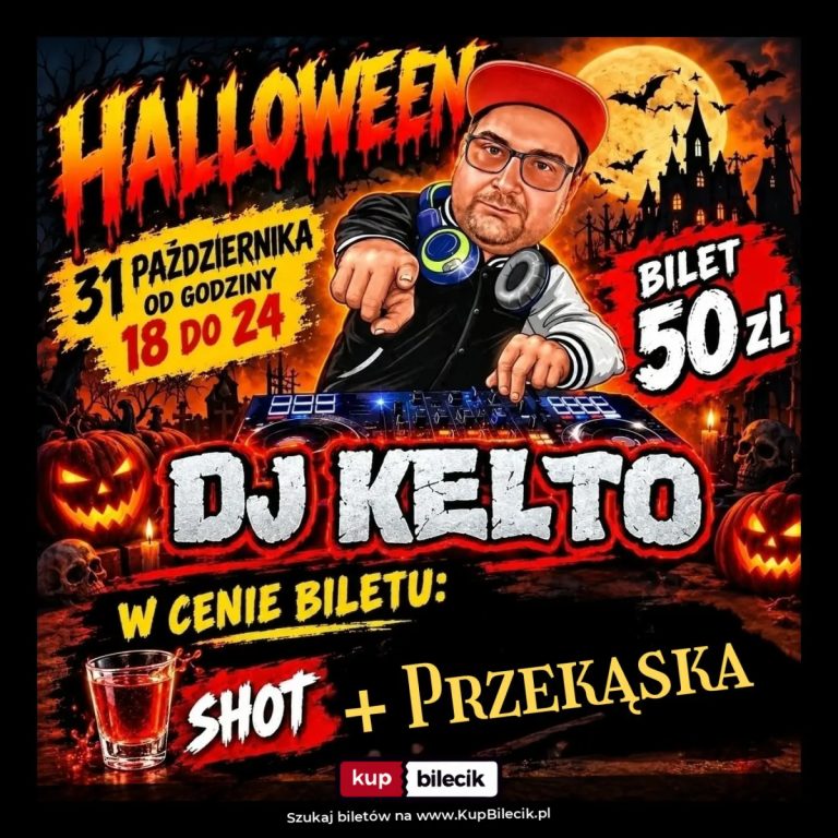 DJ Kelto: Noc pełna muzyki, tańca i halloweenowego klimatu!
