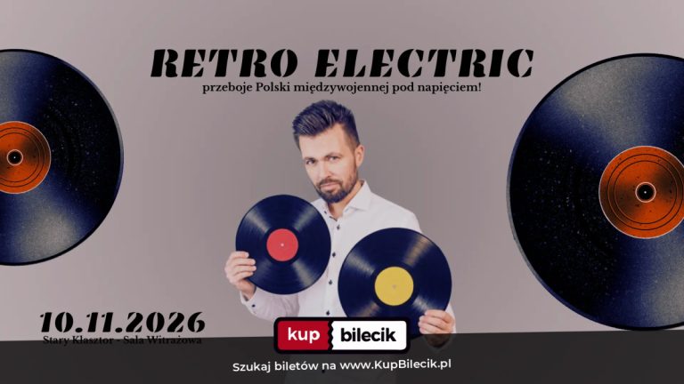 Koncert przebojów Polski międzywojennej pod napięciem!