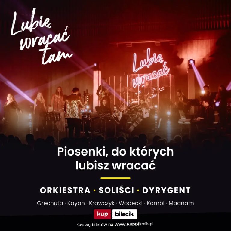LUBIĘ WRACAĆ TAM