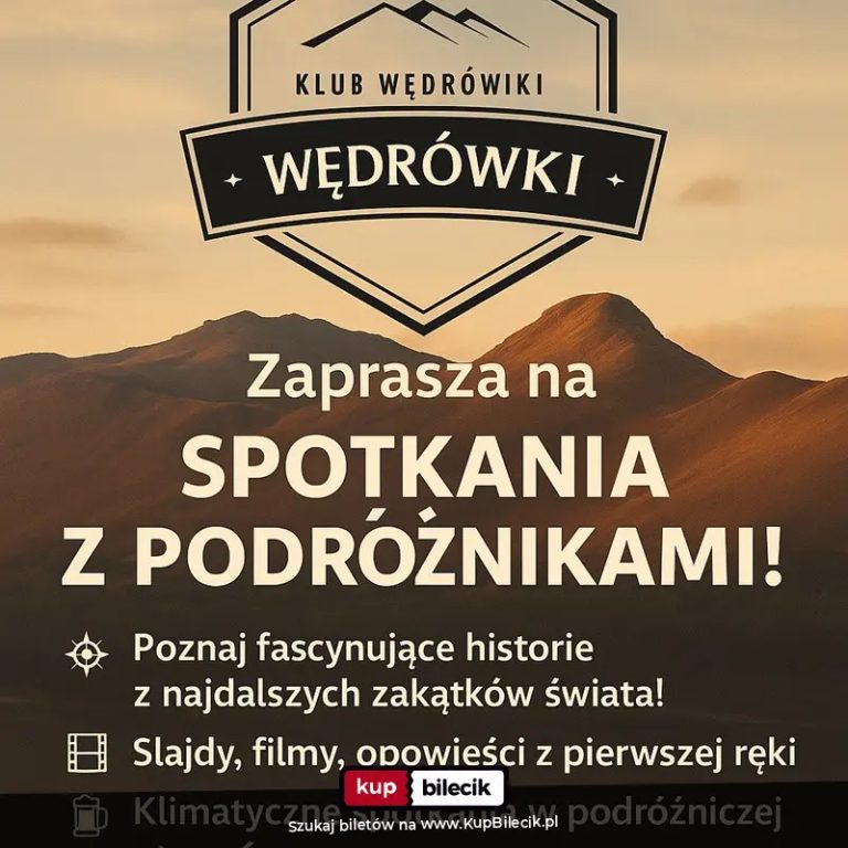 Spotkanie Podróżnicze: "Nowa Zelandia. Szlaki bez końca" Od oceanu po wysokie góry i lodowce
