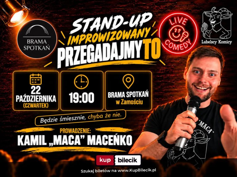 Kamil Maceńko: Stand-up PRZEGADAMY | Kamil "Maca" Maceńko | Zamość - Brama Spotkań