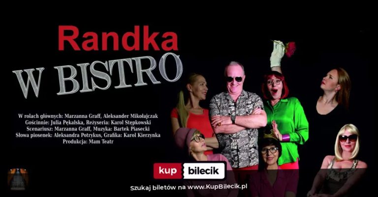 Mam Teatr: "Randka w Bistro" - komediowy zawrót głowy