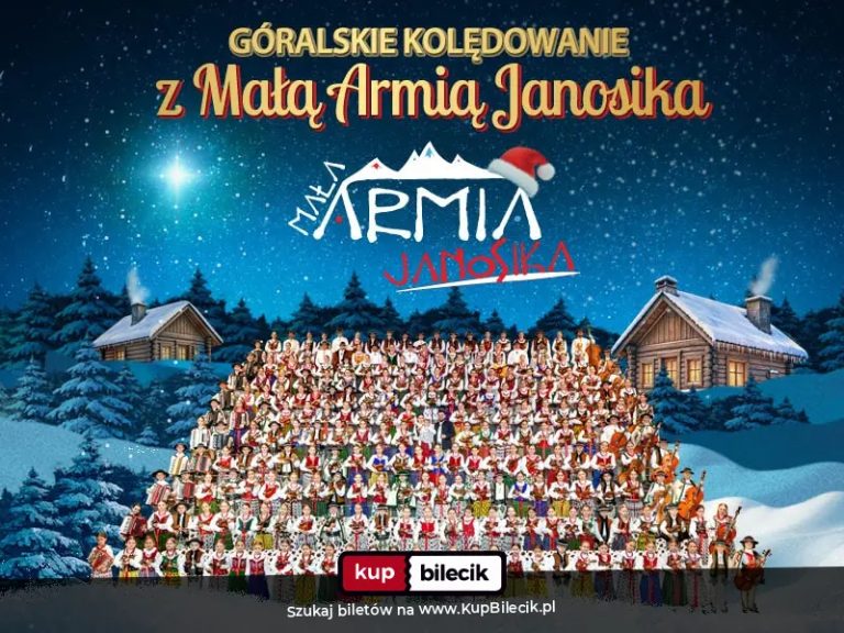 Zespół Mała Armia Janosika: GÓRALSKIE KOLĘDOWANIE Z MAŁĄ ARMIĄ JANOSIKA