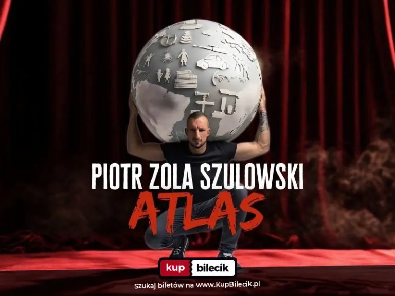 hypeart.group zaprasza: Piotr Zola Szulowski w programie ATLAS [stand-up]