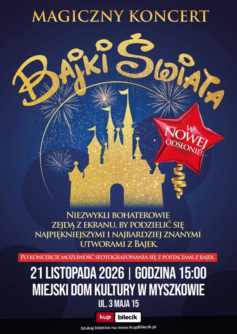 Piosenki z najbardziej znanych ekranizowanych bajek!: Ogólnopolski bestseller koncertowy - "Magiczny Koncert - Bajki Świata"